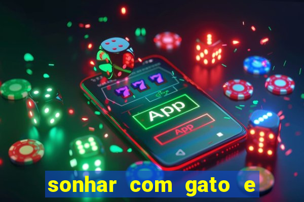 sonhar com gato e cachorro juntos jogo do bicho